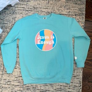“Jesus is Enough” comfort colors sweatshirt